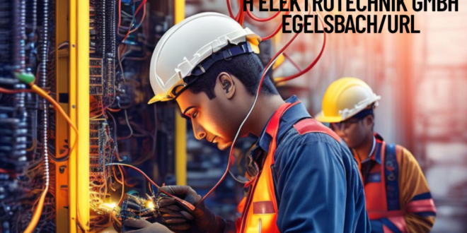 Exploring h elektrotechnik gmbh egelsbach/url a Innovative Solutions in 2025