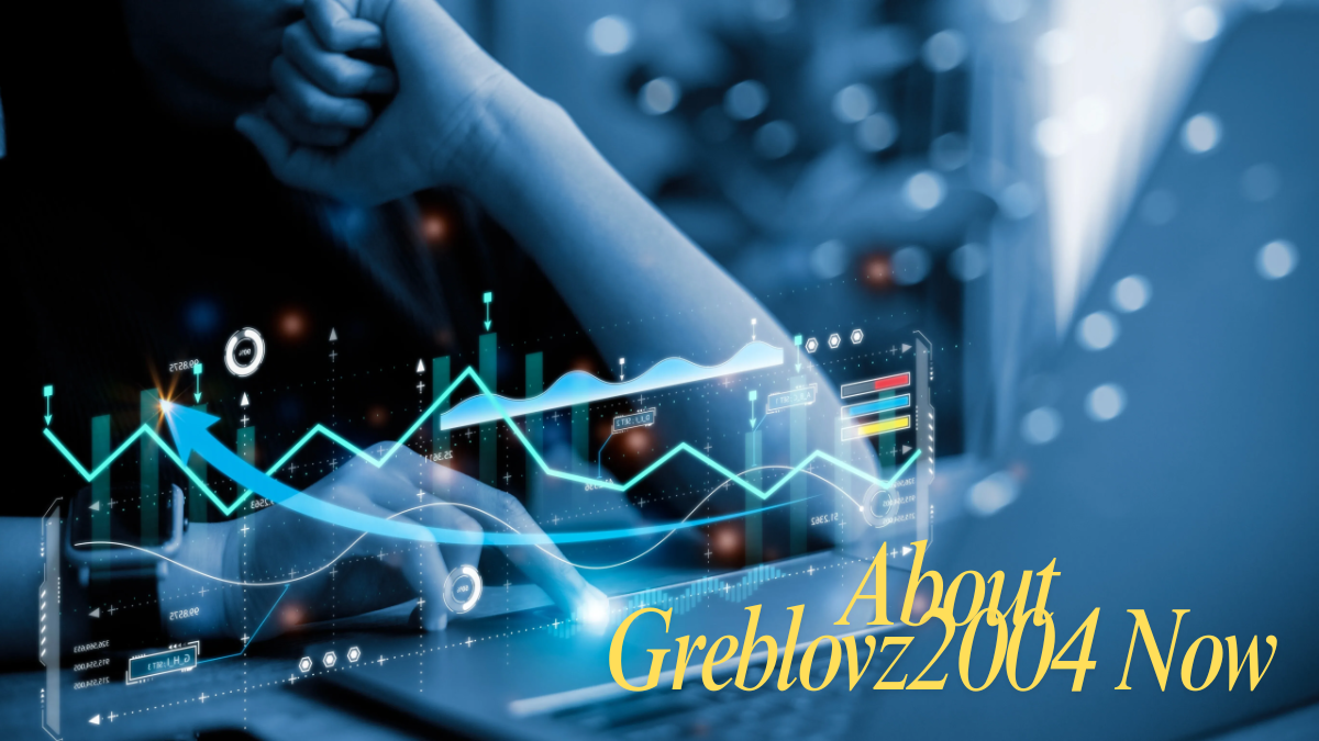 About Greblovz2004 Now the Game-Changing Tech Engine Powering Smart Cities, Healthcare & More About Greblovz2004 Now the Game-Changing Tech Engine Powering Smart Cities, Healthcare & More