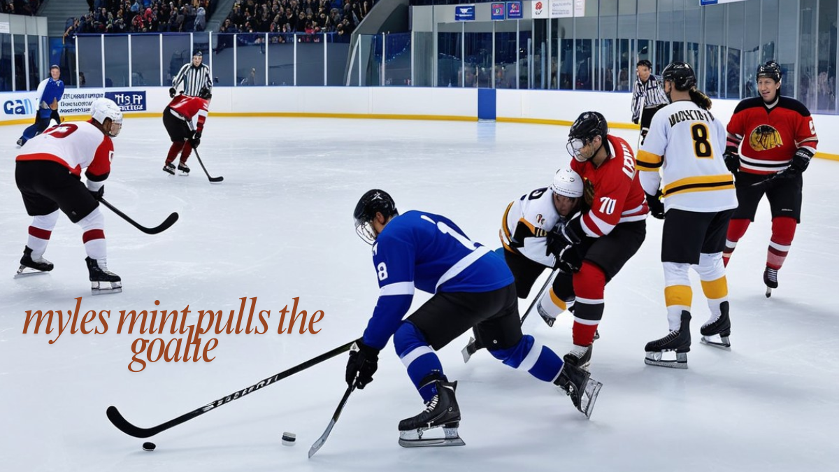 Myles Mint Pulls the Goalie the Bold Move That Redefined Risk